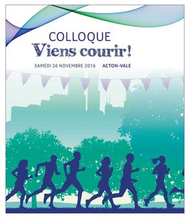 Le premier colloque viens courir!, à acton vale